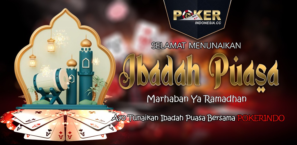 POKER ONLINE INDONESIA TERBAIK DAN TERPERCAYA
